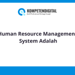 Human Resource Management System Adalah