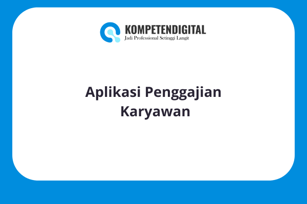Aplikasi Penggajian Karyawan